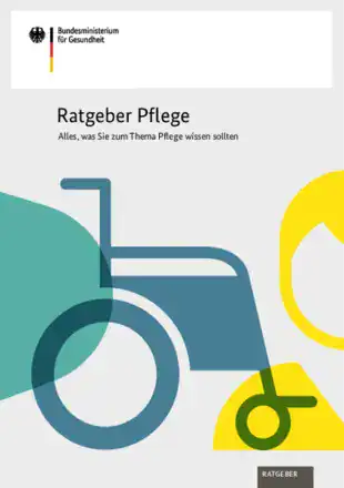 Ratgeber Pflege – Bundesministerium für Gesundheit